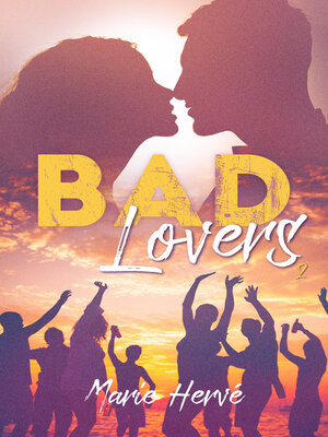 cover image of Bad Lovers, Tome 2